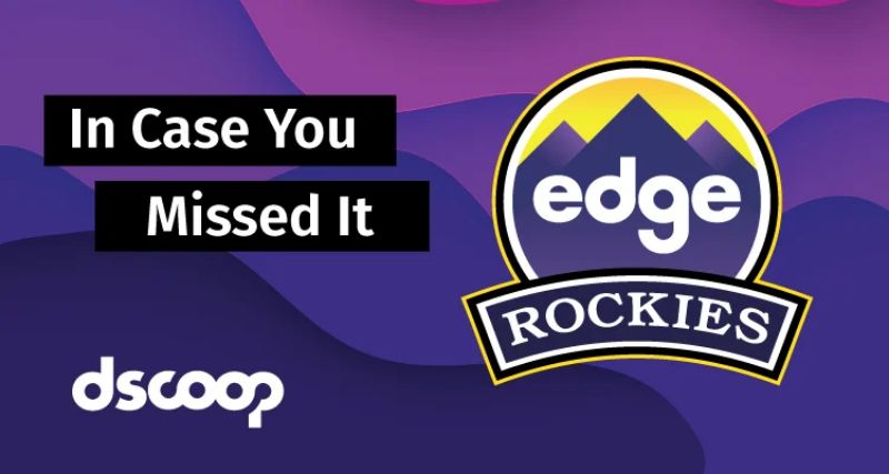Dscoop Returns! Key takeaways from Edge Rockies